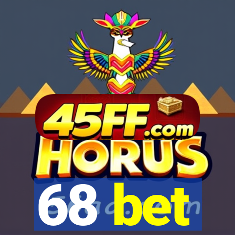 68 bet